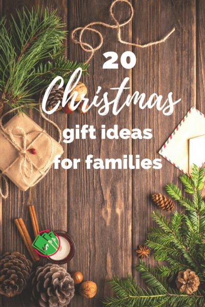 20 Family Gift Ideas the Whole Family will LOVE!