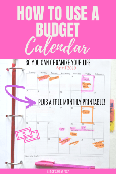 How to Use A Budget Calendar - Budgets Made Easy